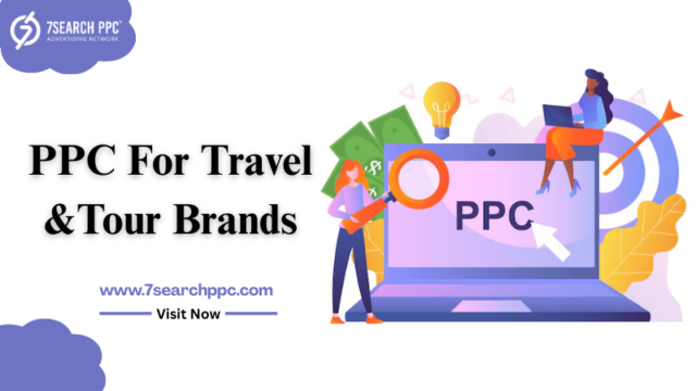 PPC For Travel &Tour Brands