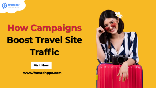 How Campaigns Boost Travel Site Traffic